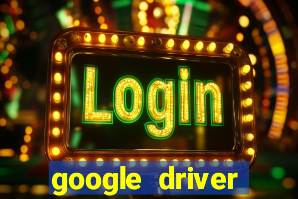 google driver windows 10